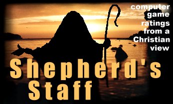 Shepherd's Staff, Christian ratings of computer games